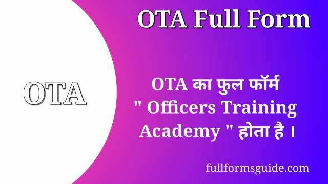 OTA Full Form in Hindi