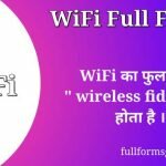 Wifi Full Form in Hindi